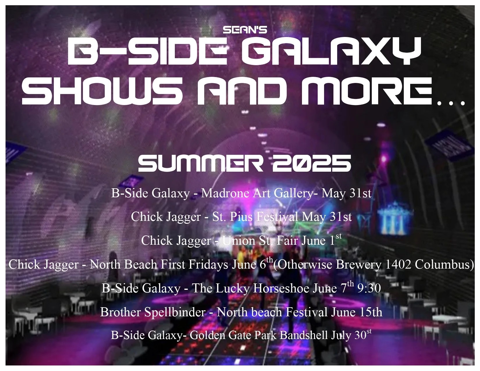 B-Side Galaxy shows and more announcement flyer